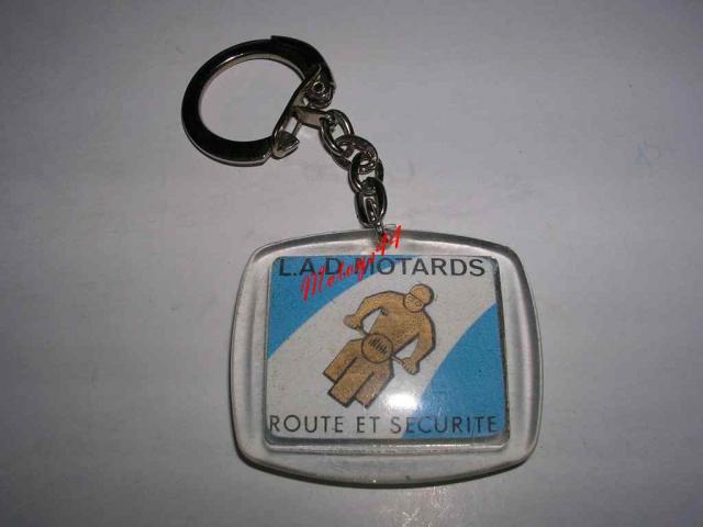 PORTE CLE L.A.D. MOTARDS ROUTE ET SECURITE